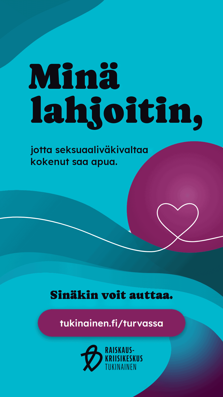 Minä lahjoitin, jotta seksuaaliväkivaltaa kokenut saa apua. Sinäkin voit auttaa.